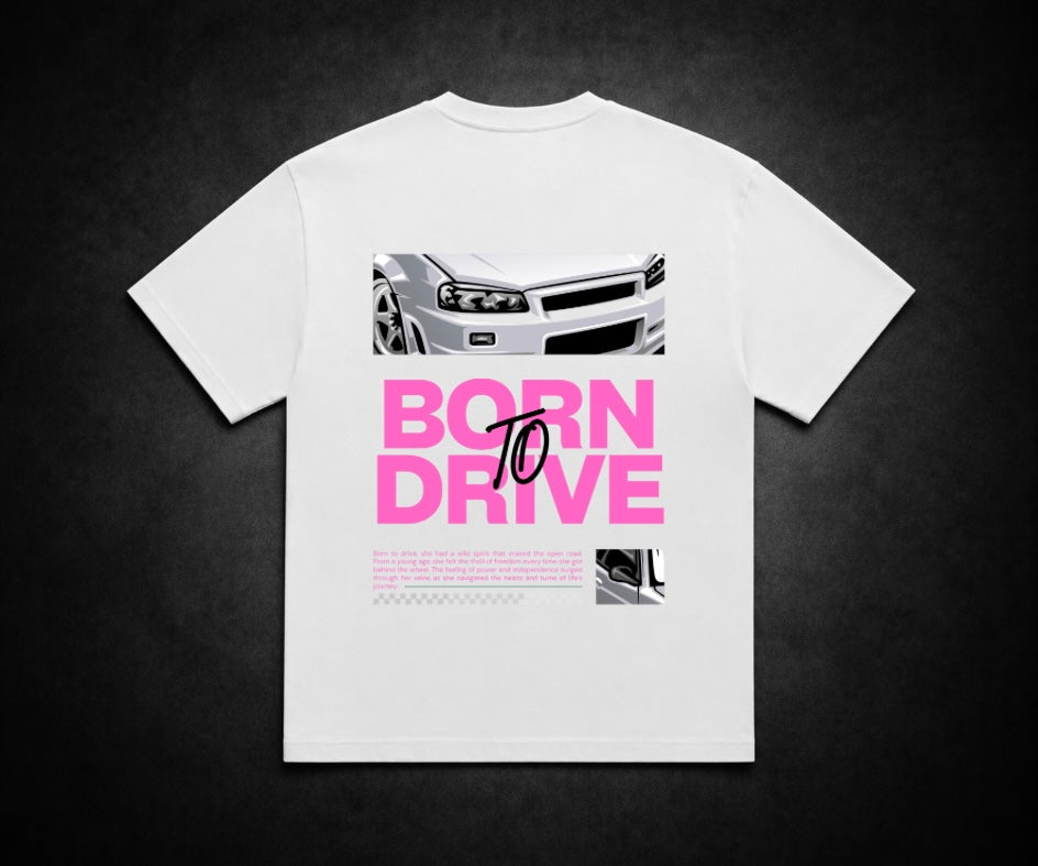 Born to drive